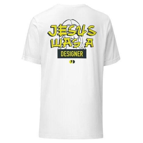 Jesus was a designer - Unisex t-shirt - Image 2